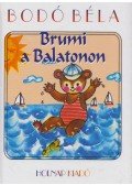 Bodó Béla - Brumi a Balatonon