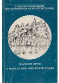 Draskóczy István - A magyar nép története 1526-ig