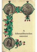 Paul Humburg - A kibeszélhetetlen szerelem