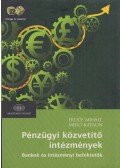 Erdős Mihály,Mérő Katalin - Pénzügyi közvetítő intézmények