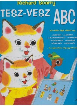 Richard Scarry - Nagy Tesz-Vesz ABC,  2003 antikvár könyv