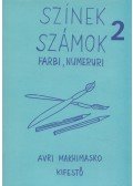 Karsai Ervin - Színek, számok / Farbi, numeruri 2.