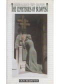 Lajos Csernus-Lukács,Viktor Triff,János Zsigmond - The Cemeteries of Budapest