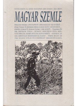Kodolányi Gyula - Magyar Szemle 2000. június Kodolányi Gyula - Magyar Szemle 2000. június, Budapest 2000 antikvár könyv