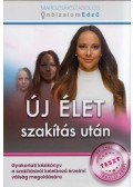 Marozsák Szabolcs - Új élet szakítás után