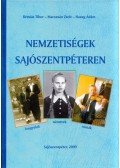 Rémiás Tibor,Marozsán Zsolt,Hazag Ádám - Nemzetiségek Sajószentpéteren