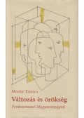 Morita Tsuneo - Változás és örökség (dedikált)
