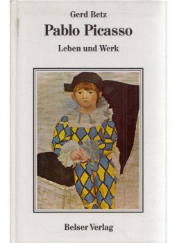 Betz, Gerd - Pablo Picasso Betz, Gerd - Pablo Picasso, Stuttgart 1989 antikvár könyv