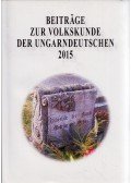 Manherz Károly - Beitrage zur Volkskunde der Ungardeutschen 2015