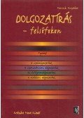 Fercsik Erzsébet - Dolgozatírás felsőfokon