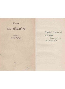 John Keats - Endümión (fordító által dedikált) John Keats - Endümión (fordító által dedikált), Budapest 1962 antikvár könyv