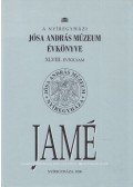Dám László - A nyíregyházi Jósa András Múzeum évkönyve XLVIII. évfolyam