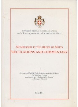  - Membership in the Order of Malta Regulations and Commentary, Rome 2011 antikvár könyv