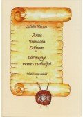 Szluha Márton - Árva, Trencsén, Zólyom vármegye nemes családjai