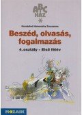 Hernádiné Hámorszky Zsuzsanna - Beszéd, olvasás, fogalmazás munkafüzet 4. osztály I. félév