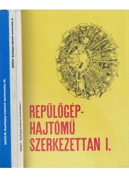 Badovszky György, Vass Balázs - Repülőgép-hajtómű szerkezettan I-III., Budapest 1980 antikvár könyv