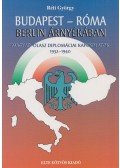 Réti György - Budapest-Róma Berlin árnyékában