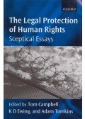 Tom Campbell,K. D. Ewing,Adam Tomkins - The Legal Protection of Human Rights