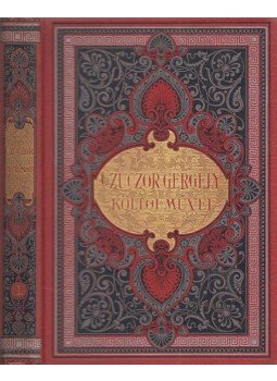 Czuczor Gergely - Czuczor Gergely összes költői művei I. kötet, Budapest 1899 antikvár könyv