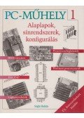 Sághi Balázs - Alaplapok, sínrendszerek, konfigurálás