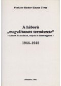 Szakács Sándor,Zinner Tibor - A háború "megváltozott természete"