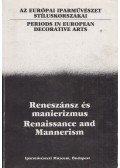 Péter Márta - Reneszánsz és manierizmus / Renaissance and Mannerism