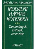 Jaroslava Pasiakova - Irodalmi hármaskötésben