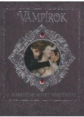 Gary Blythe,A. Y. Gilbert,Nicki Palin,Colin Stimpson,Helen Ward,Szabó Piroska - Vámpírok