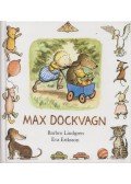 Barbro Lindgren,Eva Eriksson - Max Dockvagn