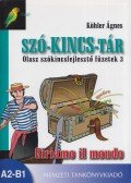 Köhler Ágnes - Szó-kincs-tár - Olasz szókincsfejlesztő füzetek 3.