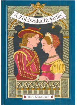 Katona Imre - A Zöldszakállú király Katona Imre - A Zöldszakállú király, Budapest 1999 antikvár könyv