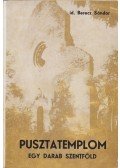 id. Berecz Sándor - Pusztatemplom - Egy darab szentföld