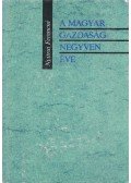 Nyitrai Ferencné - A magyar gazdaság negyven éve