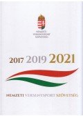 Bányász Árpád,Járosi Péter,Turák Péter - Nemzeti Versenysport Szövetség 2017 2019 2021