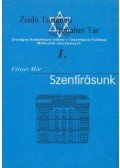 Fényes Mór - Szentírásunk