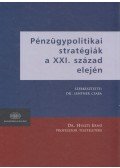 dr. Lentner Csaba - Pénzügypolitikai stratégiák a XXI. század elején