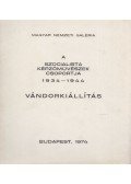 Ecsery Elemér - Szocialista képzőművészek csoportja 1934-1944 (dedikált)
