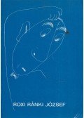 B. Villányi Éva,Ratkai Ida - Roxi Ránki József (1909-1953)