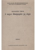 Madarász Tibor - A magyar államigazgatási jog alapjai