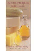 Catherine Bardey - Savons et parfums faits maison