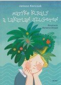 Janusz Korczak - Matykó király a lakatlan szigeten