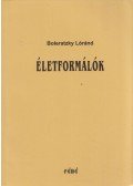Boleratzky Lóránd - Életformálók