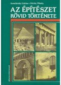 Szentkirályi Zoltán,Détshy Mihály - Az építészet rövid története II.
