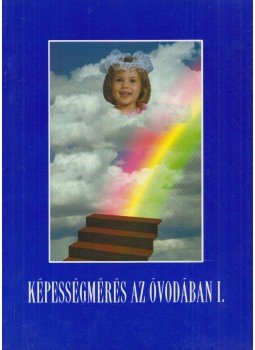 Kelemen Lajos - Képességmérés az óvodában I., Hajdúböszörmény 0 antikvár könyv