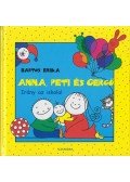 Bartos Erika - Anna, Peti és Gergő - Irány az iskola!
