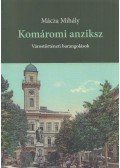 Mácza Mihály - Komáromi anziksz
