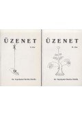 Tapolyainé Bartha Gizella - Üzenet I-II.