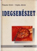 Pásztor Emil,Vajda János - Idegsebészet (dedikált)