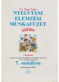 Cs. Nagy Lajos - Nyelvtani elemzési munkafüzet 7. osztály