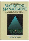 Philip Kotler - Marketing Management: Analysis, Planning, Implementation and Control